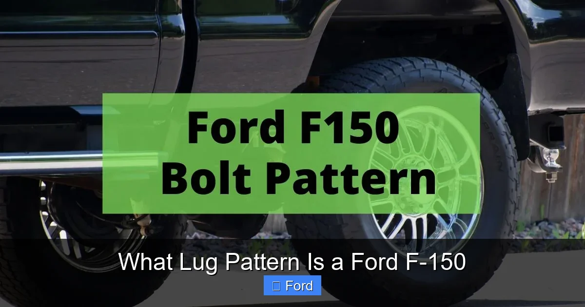What Lug Pattern Is a Ford F-150