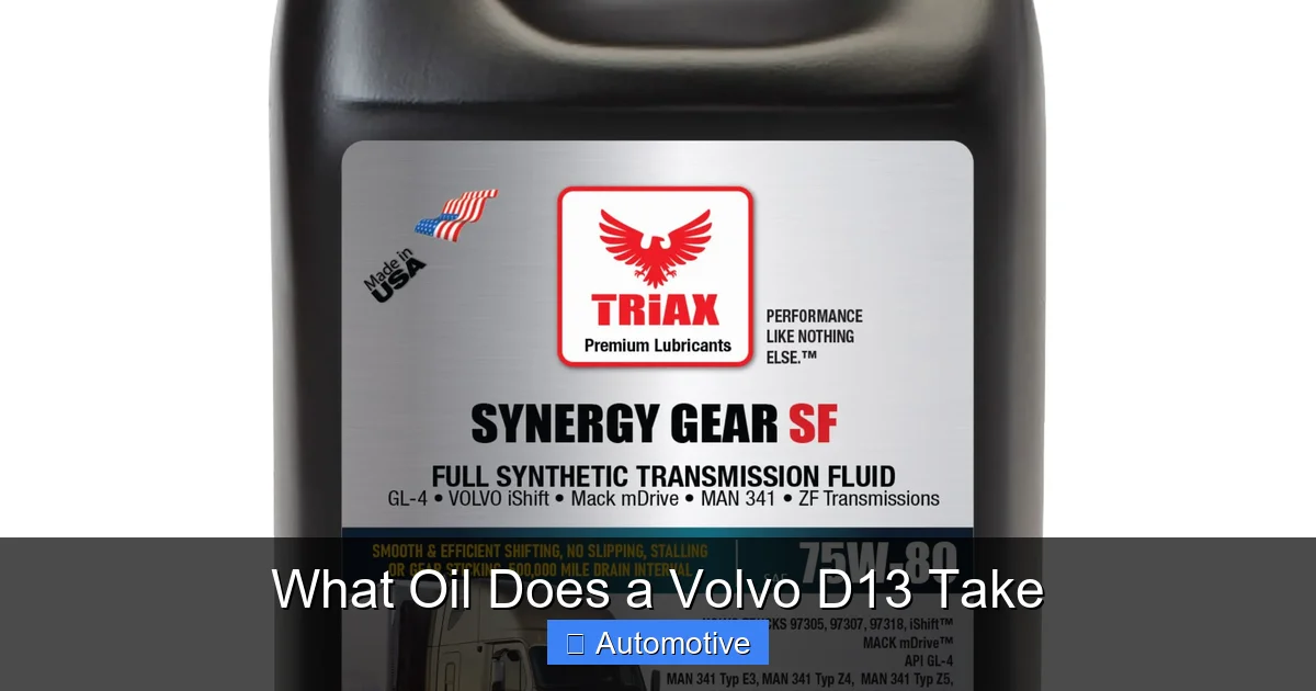 What Oil Does a Volvo D13 Take