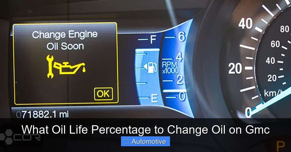 What Oil Life Percentage to Change Oil on Gmc