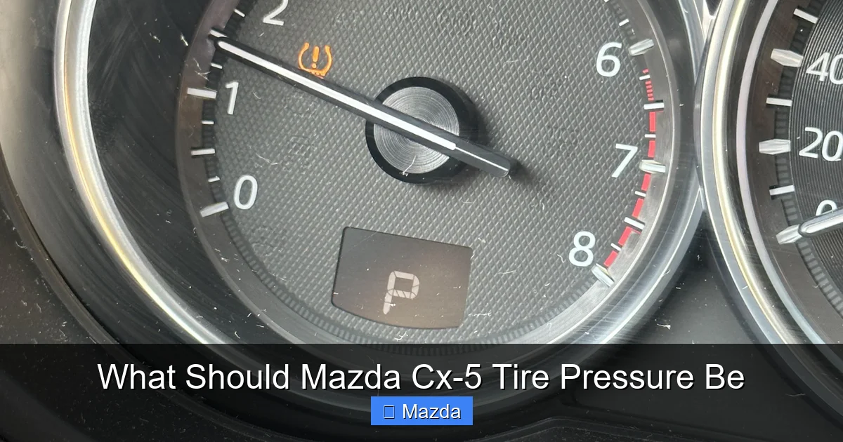 What Should Mazda Cx-5 Tire Pressure Be
