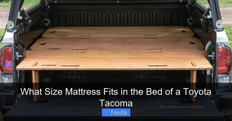 What Size Mattress Fits in the Bed of a Toyota Tacoma