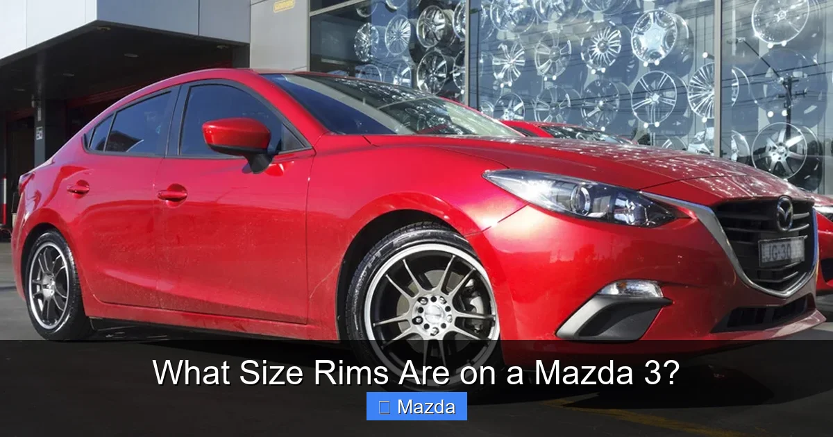 What Size Rims Are on a Mazda 3?
