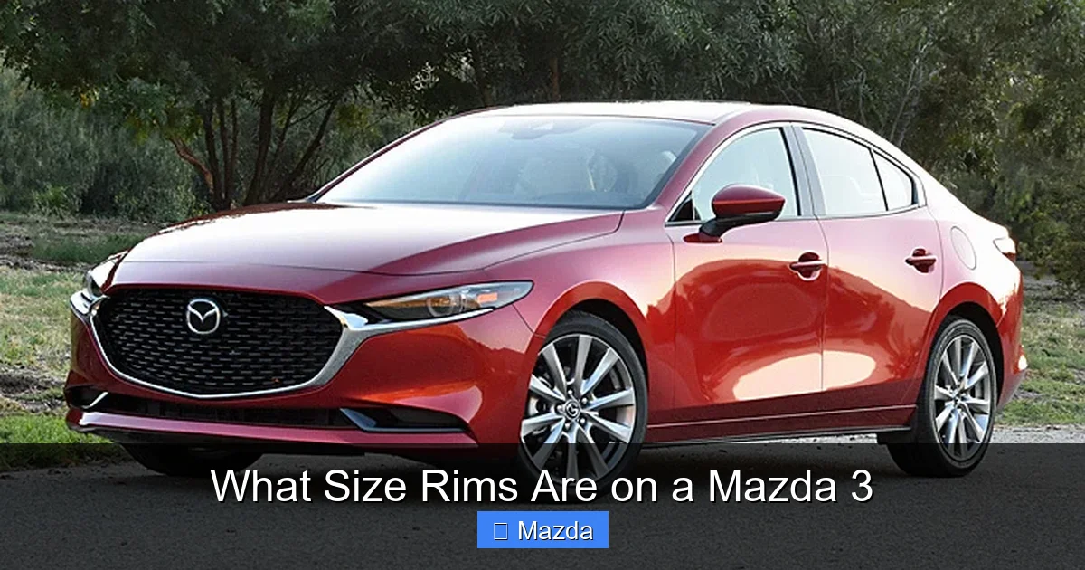 What Size Rims Are on a Mazda 3