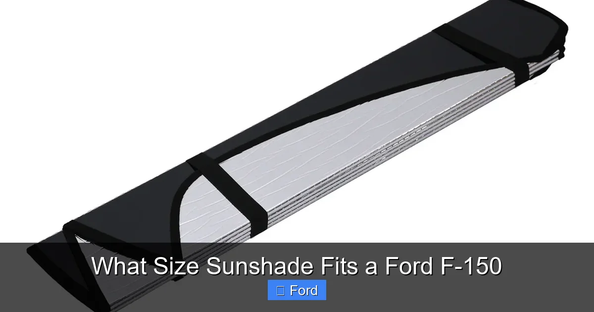 What Size Sunshade Fits a Ford F-150
