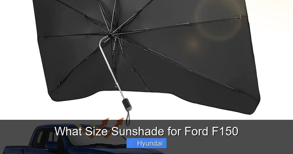 What Size Sunshade for Ford F150