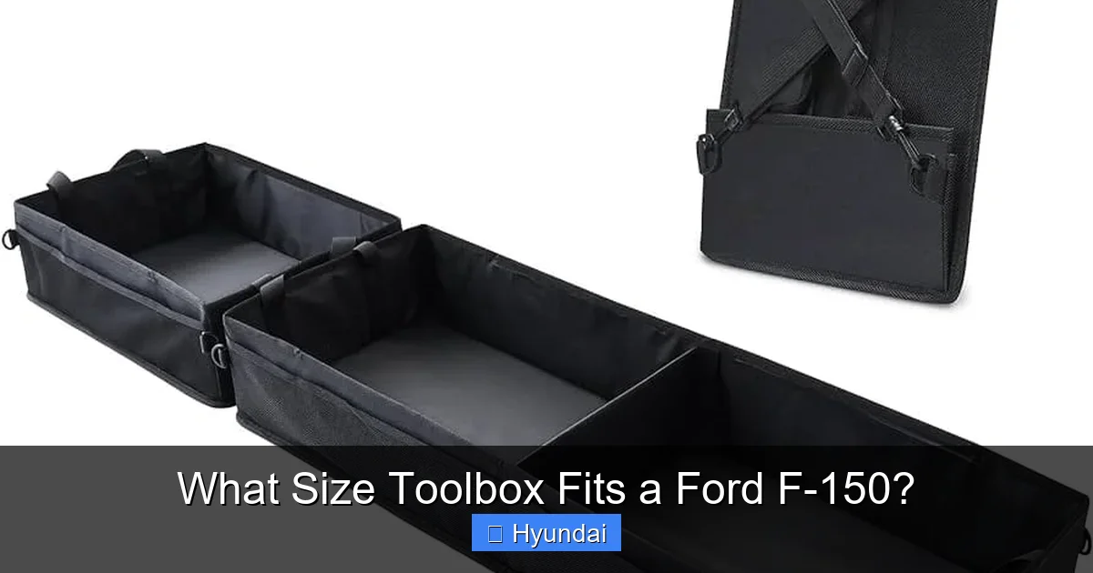 What Size Toolbox Fits a Ford F-150?