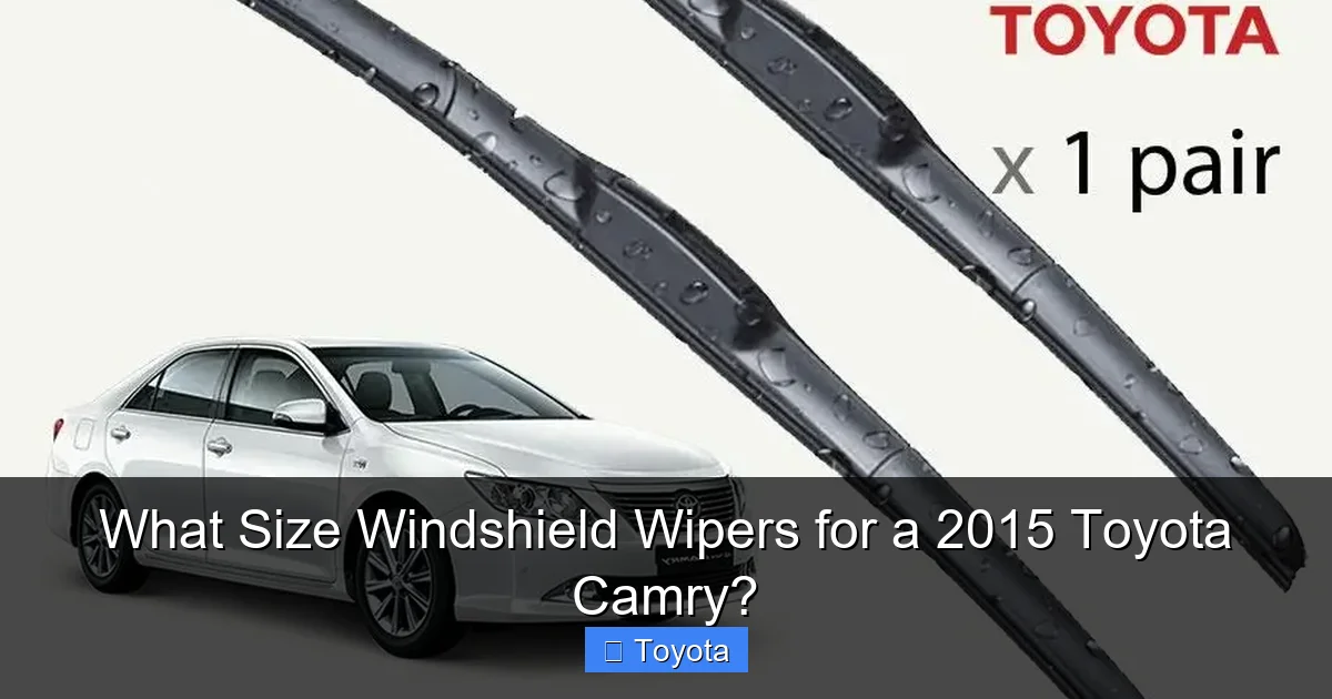 Toyota Camry Windshield Wipers Size