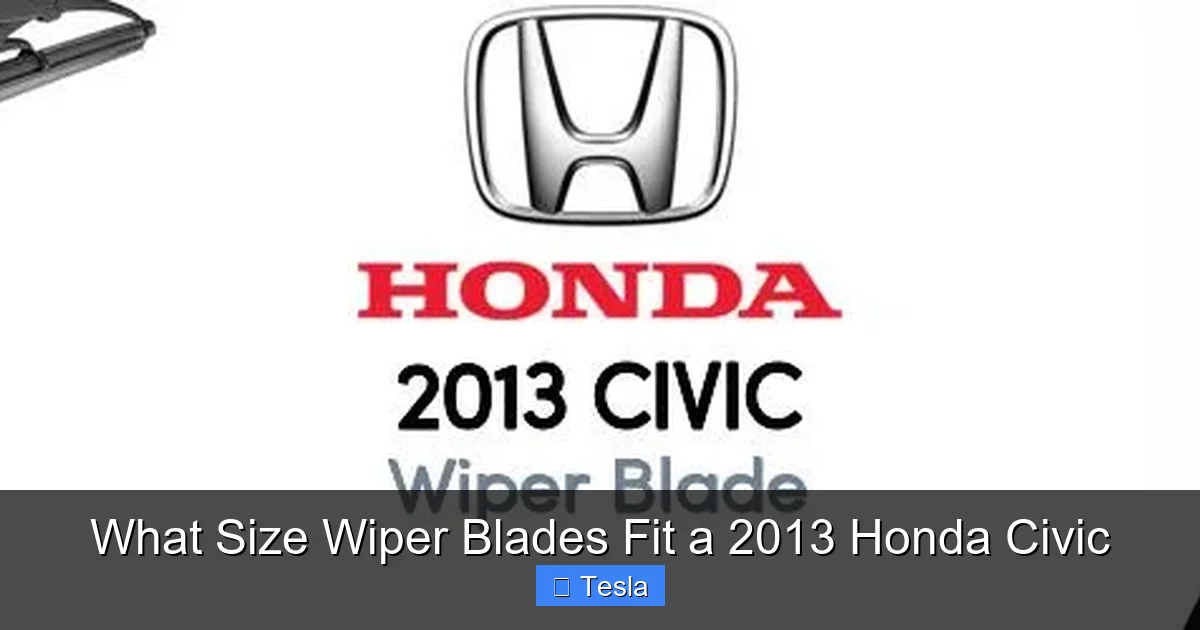 What Size Wiper Blades Fit a 2013 Honda Civic