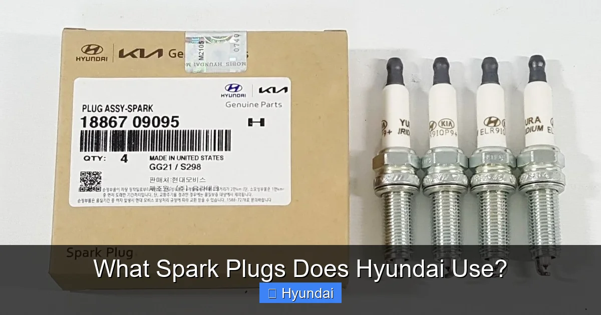 What Spark Plugs Does Hyundai Use?