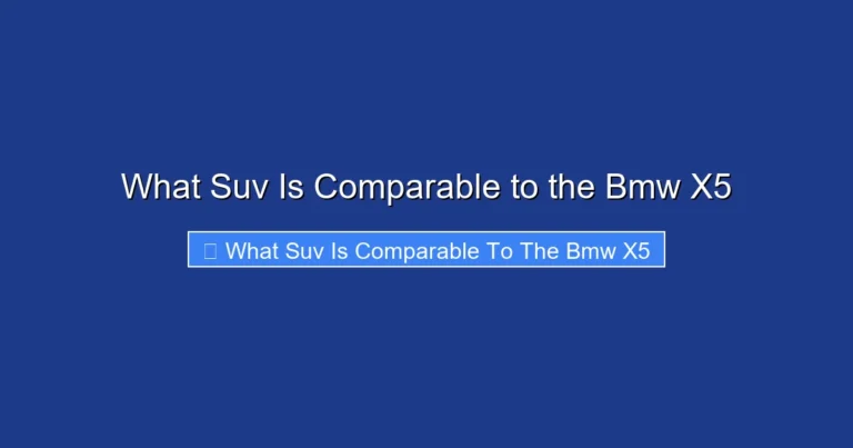 What Suv Is Comparable to the Bmw X5
