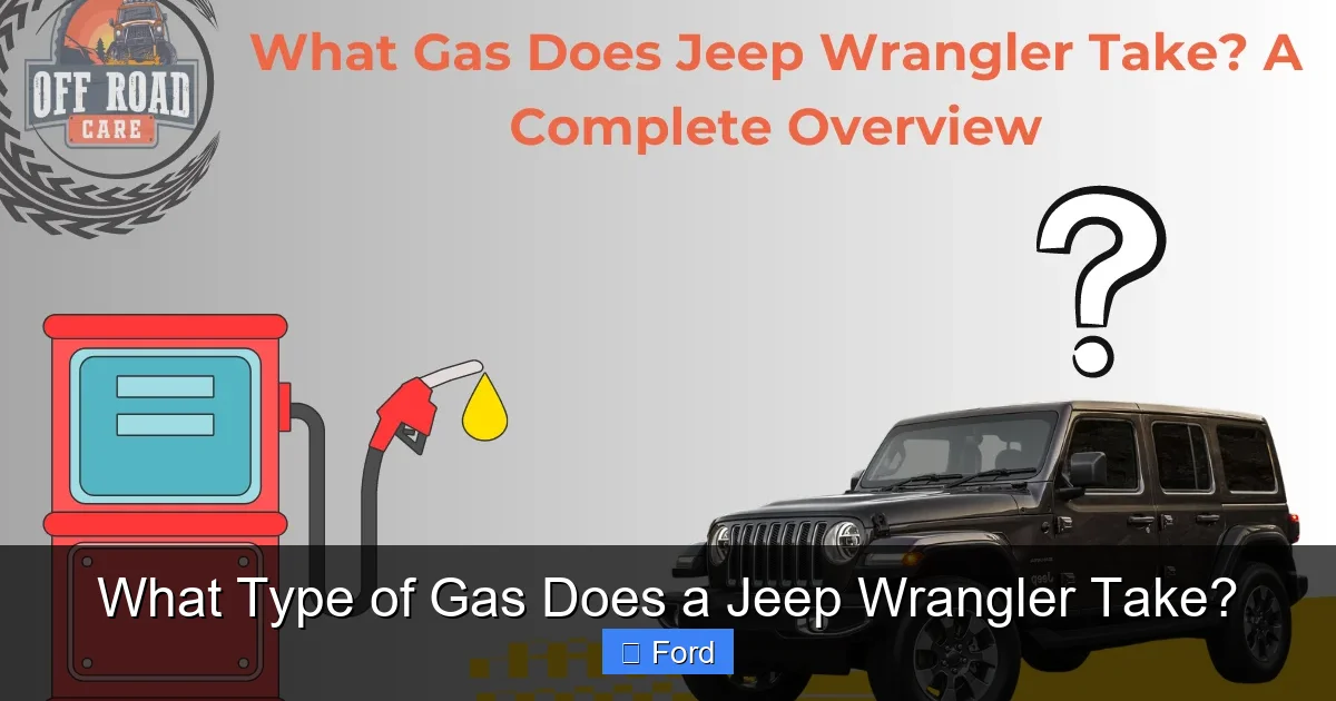 What Type of Gas Does a Jeep Wrangler Take?