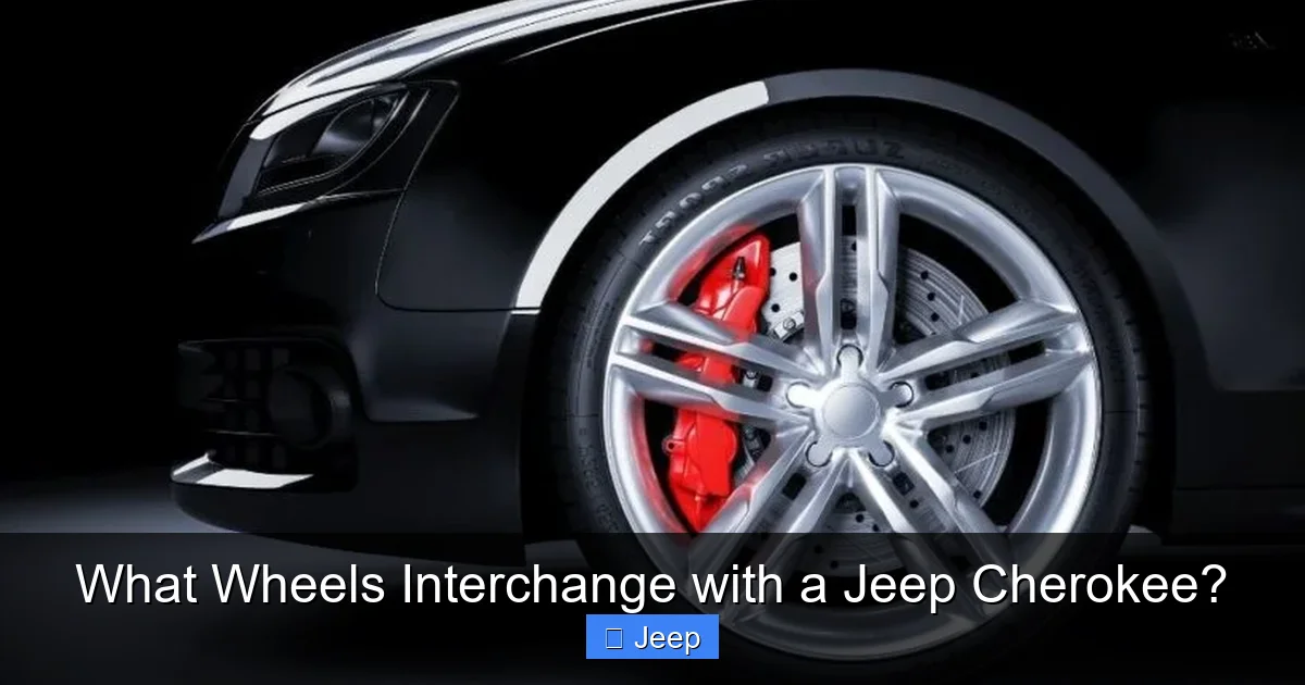 What Wheels Interchange with a Jeep Cherokee?