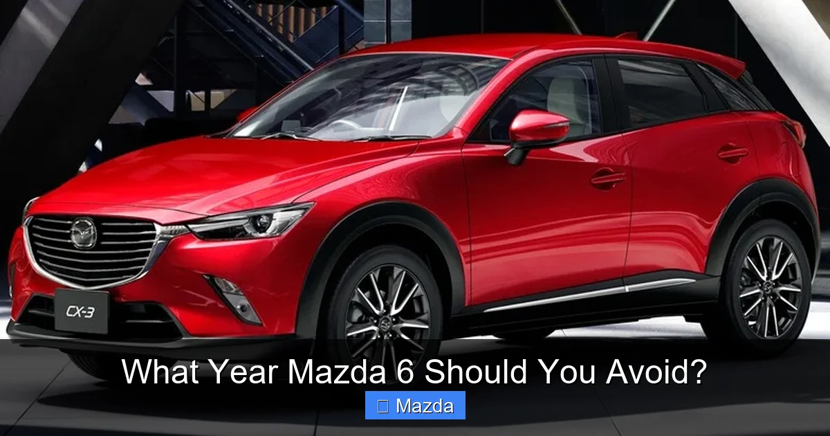 What Year Mazda 6 Should You Avoid?