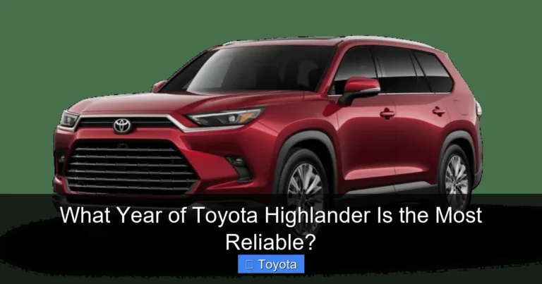 What Year of Toyota Highlander Is the Most Reliable?
