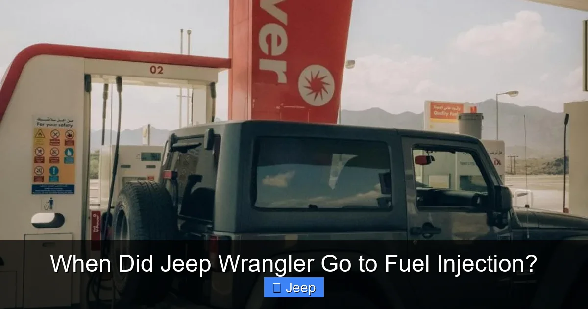When Did Jeep Wrangler Go to Fuel Injection?