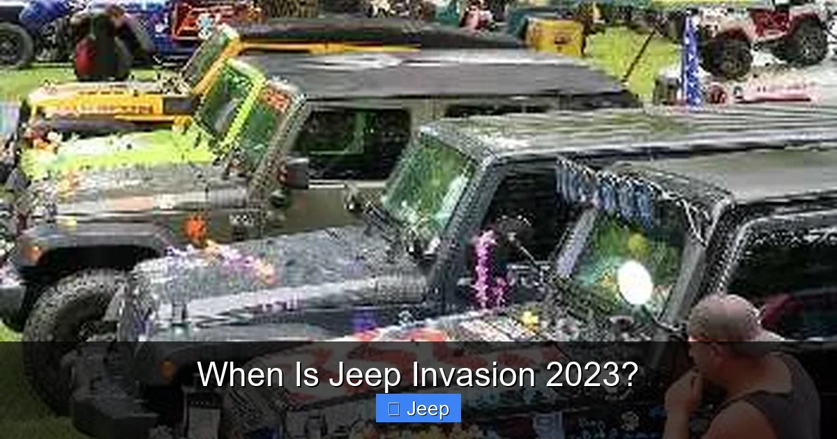 When Is Jeep Invasion 2023?