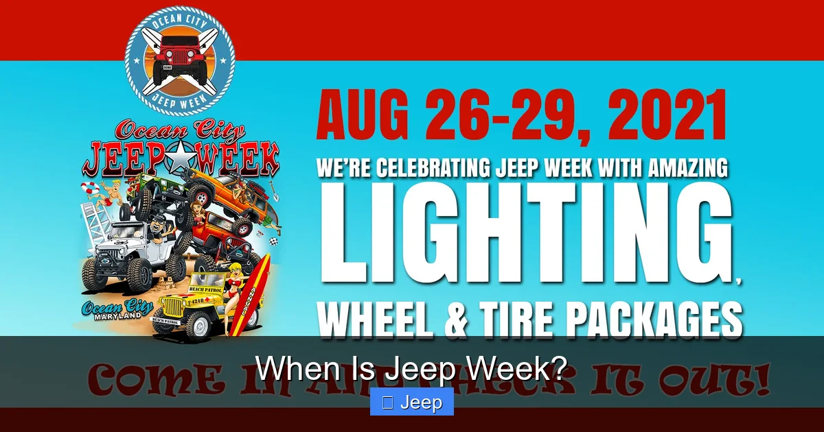When Is Jeep Week?