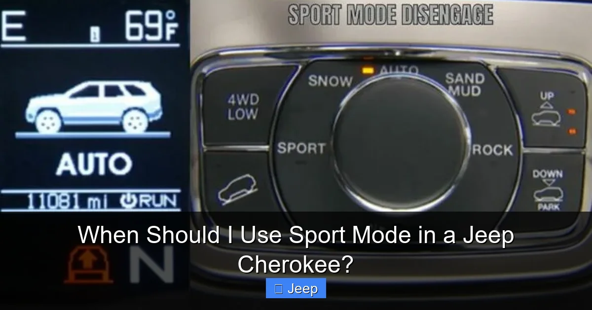 When Should I Use Sport Mode in a Jeep Cherokee?