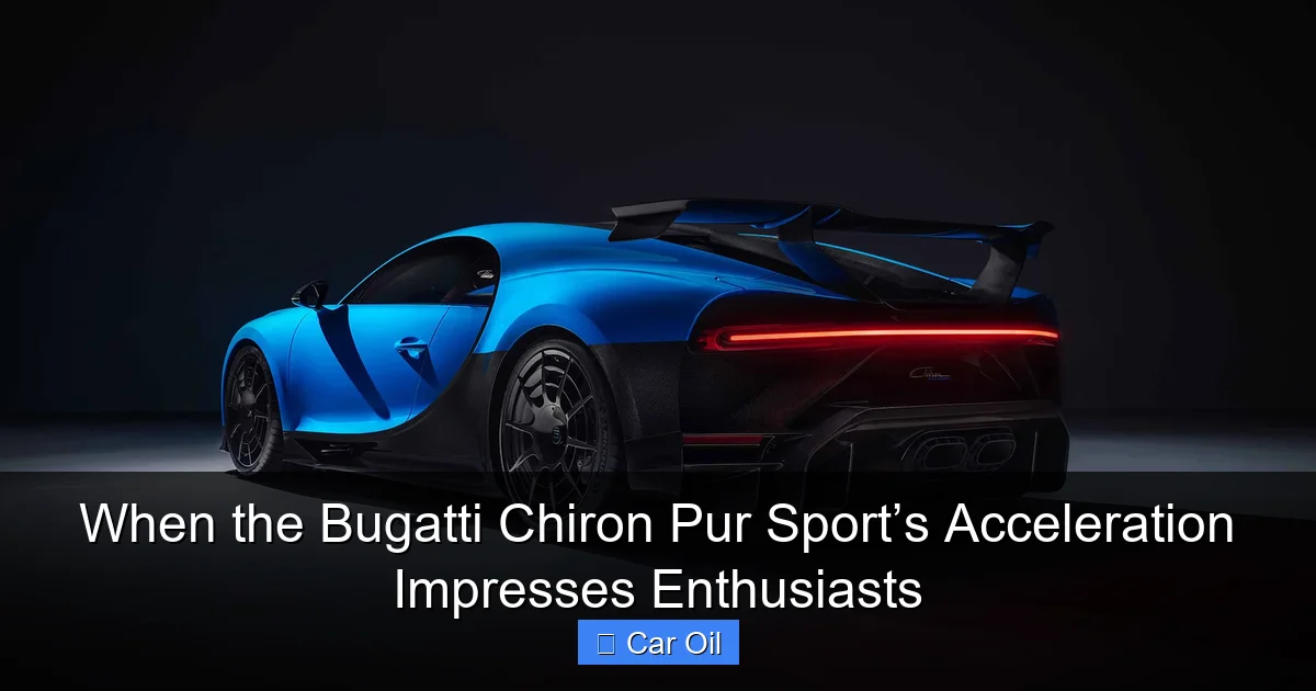When the Bugatti Chiron Pur Sport’s Acceleration Impresses Enthusiasts