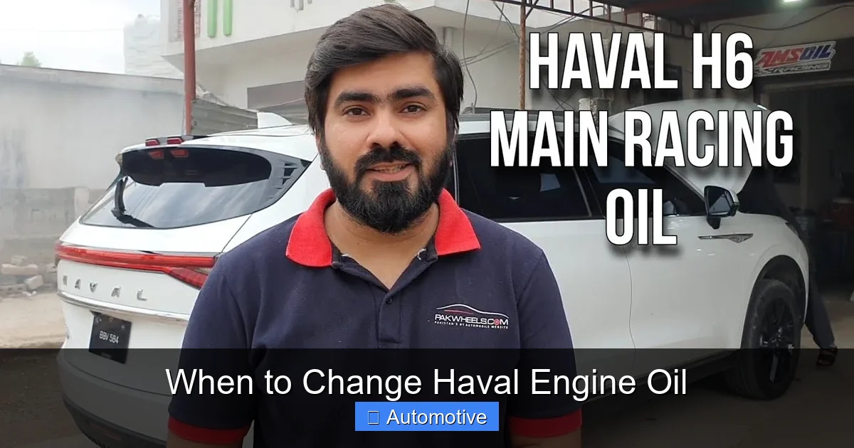 When to Change Haval Engine Oil