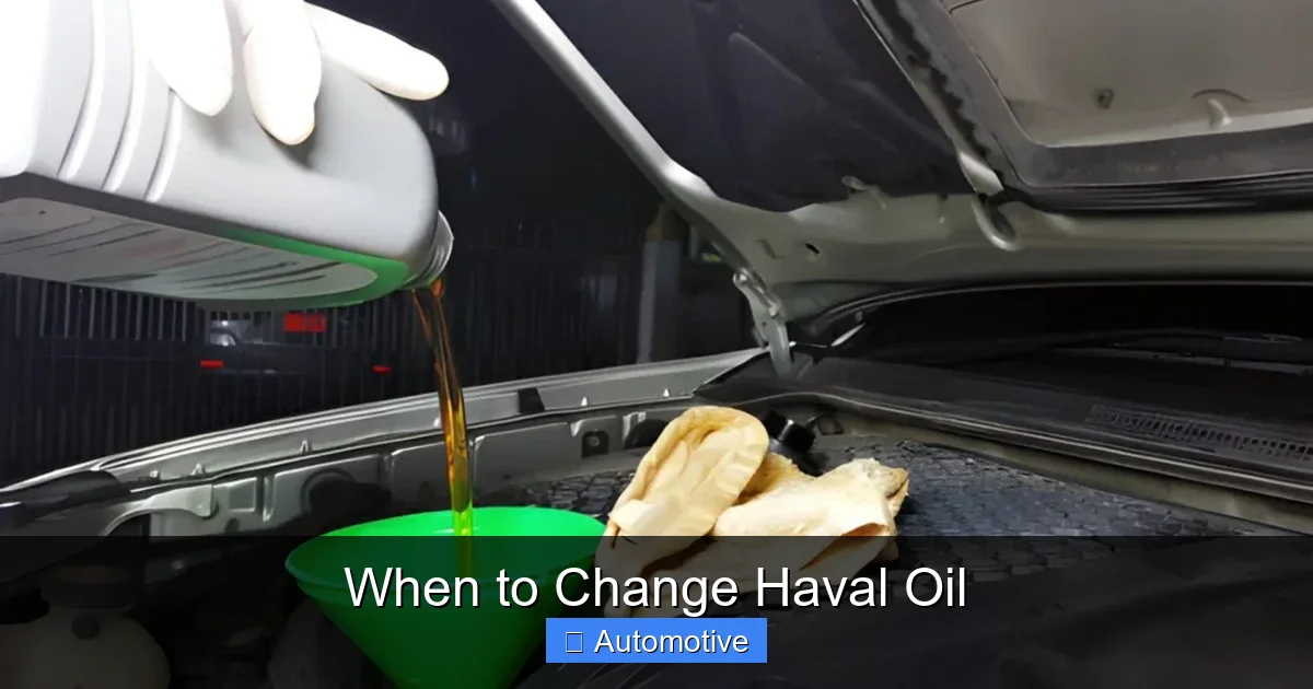 When to Change Haval Oil