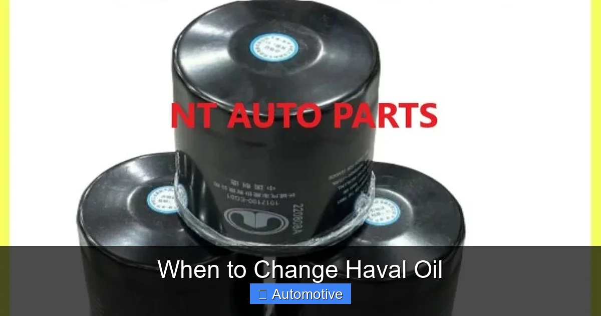 When to Change Haval Oil