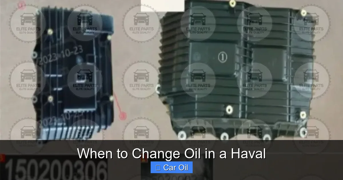 When to Change Oil in a Haval