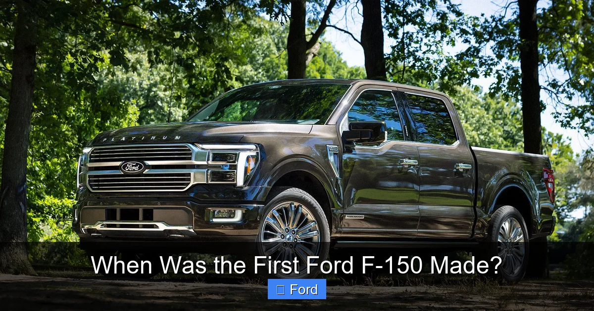 When Was the First Ford F-150 Made?