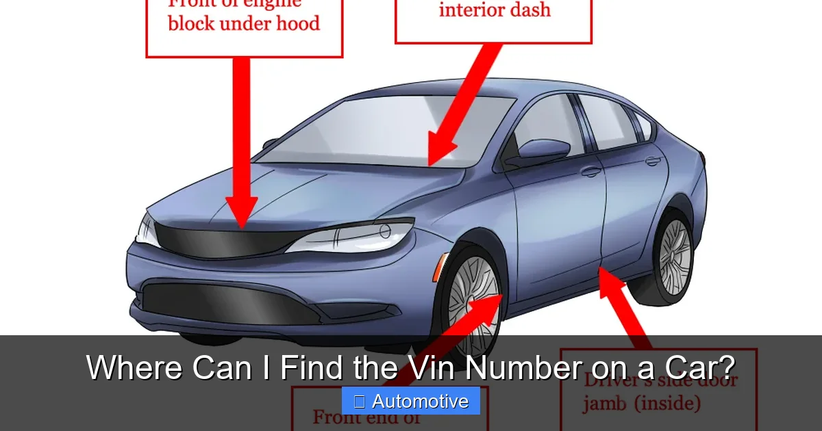 Where Can I Find the Vin Number on a Car?
