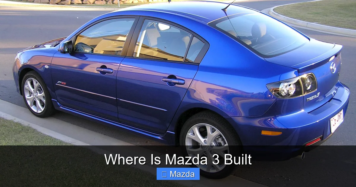 Where Is Mazda 3 Built