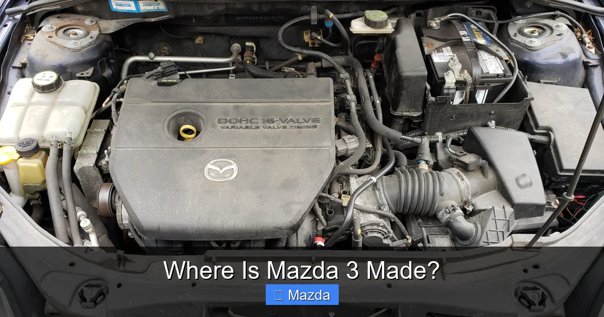 Where Is Mazda 3 Made?