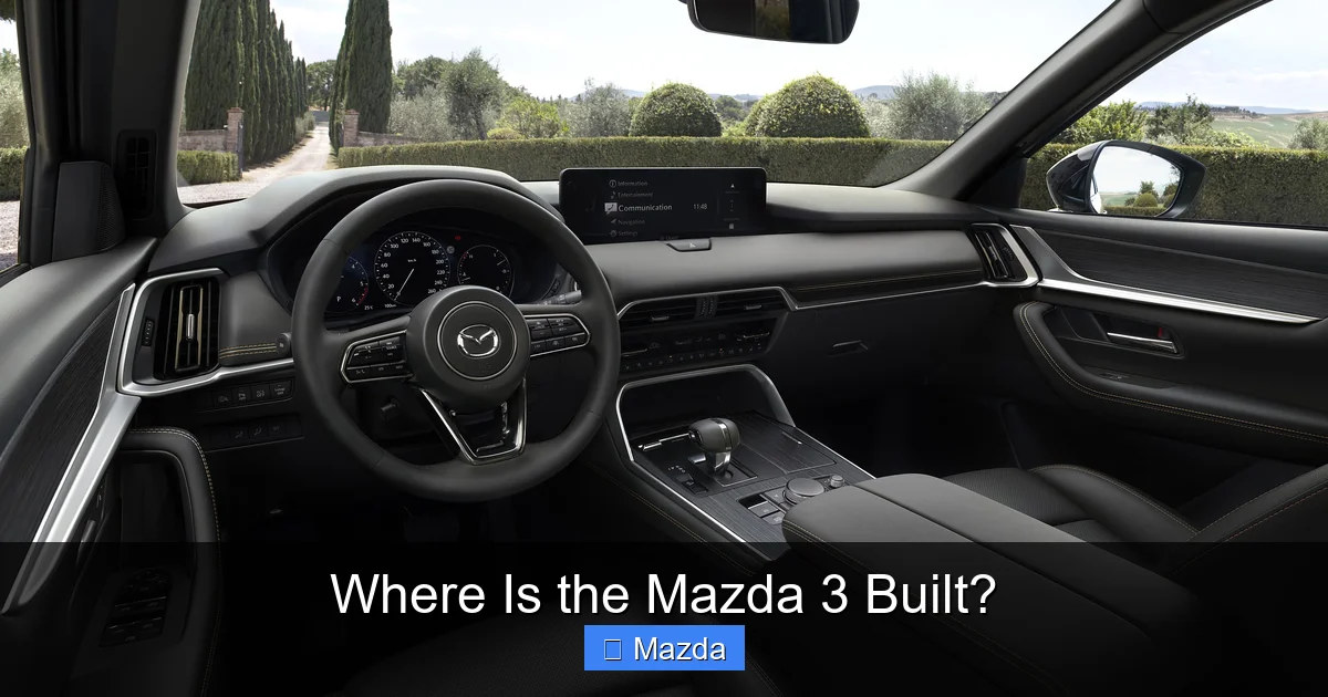Where Is the Mazda 3 Built?