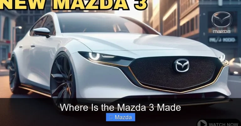 Where Is the Mazda 3 Made