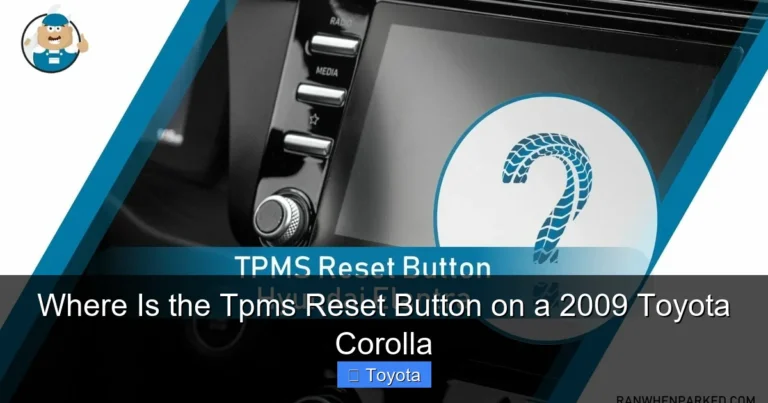 Where Is the Tpms Reset Button on a 2009 Toyota Corolla