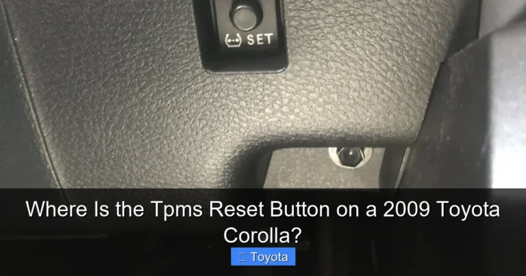 Where Is the Tpms Reset Button on a 2009 Toyota Corolla?
