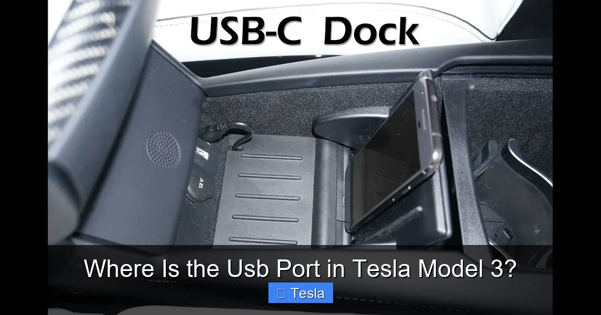 Where Is the Usb Port in Tesla Model 3?