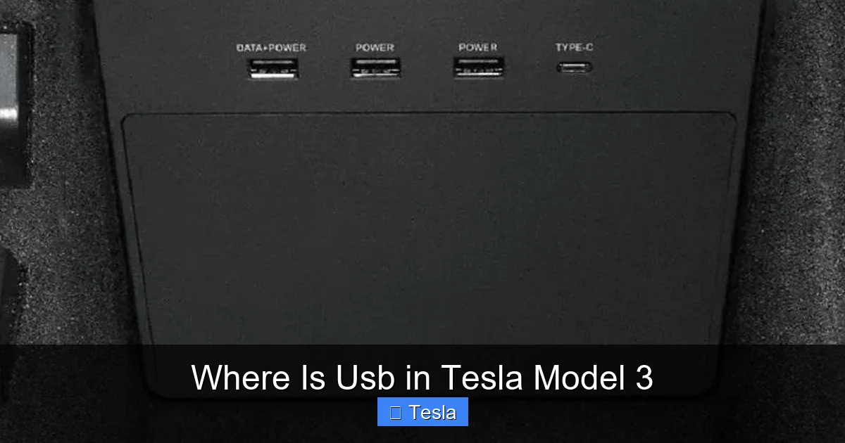 Where Is Usb in Tesla Model 3