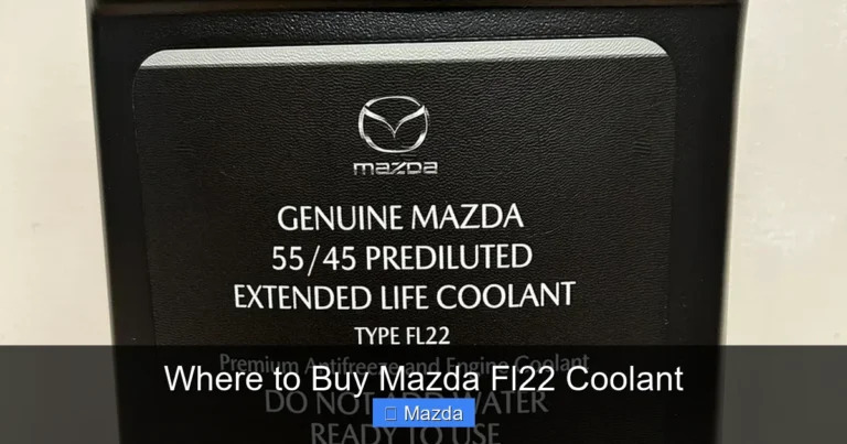 Where to Buy Mazda Fl22 Coolant