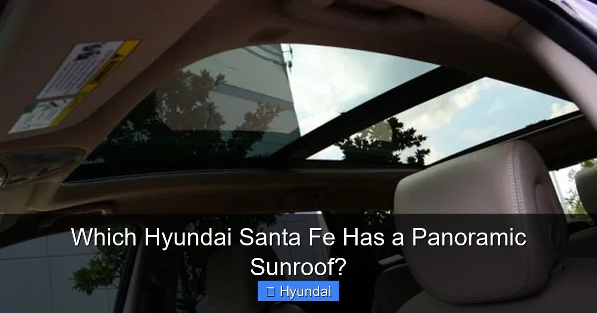 Which Hyundai Santa Fe Has a Panoramic Sunroof?