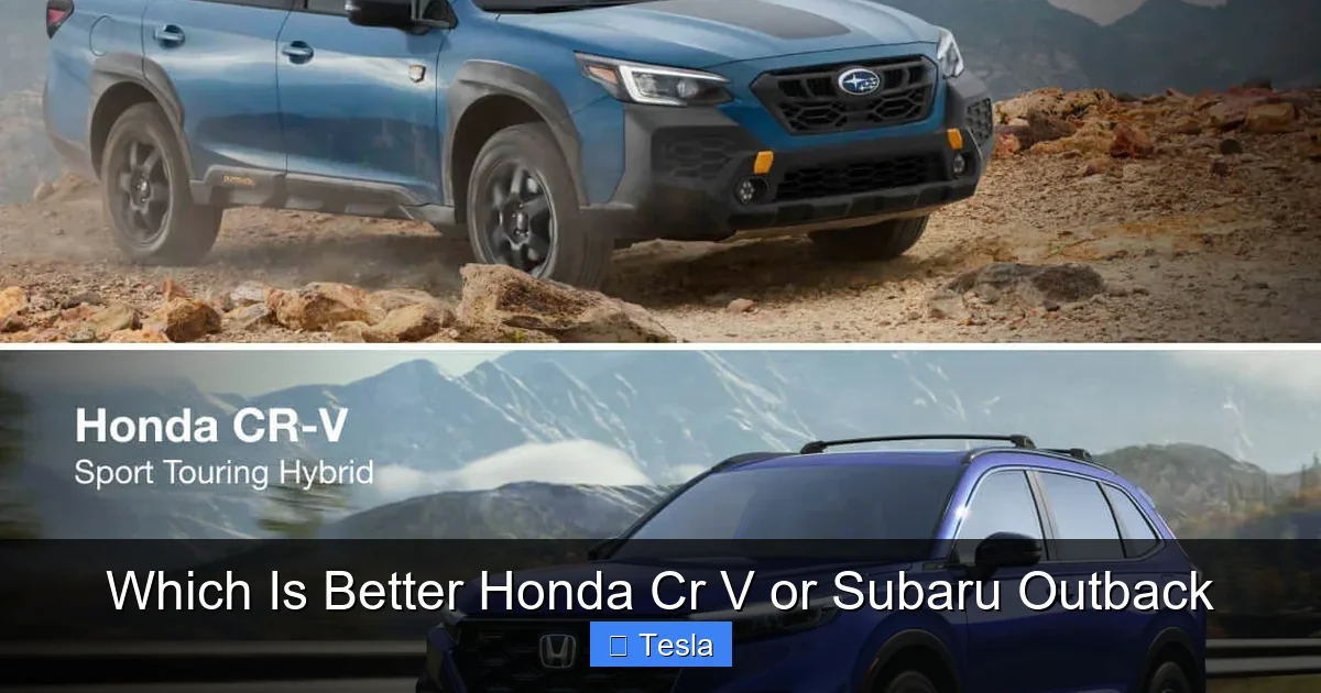 Which Is Better Honda Cr V or Subaru Outback