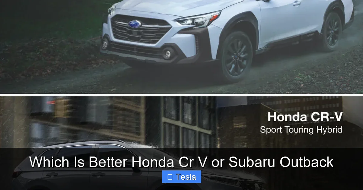 Which Is Better Honda Cr V or Subaru Outback
