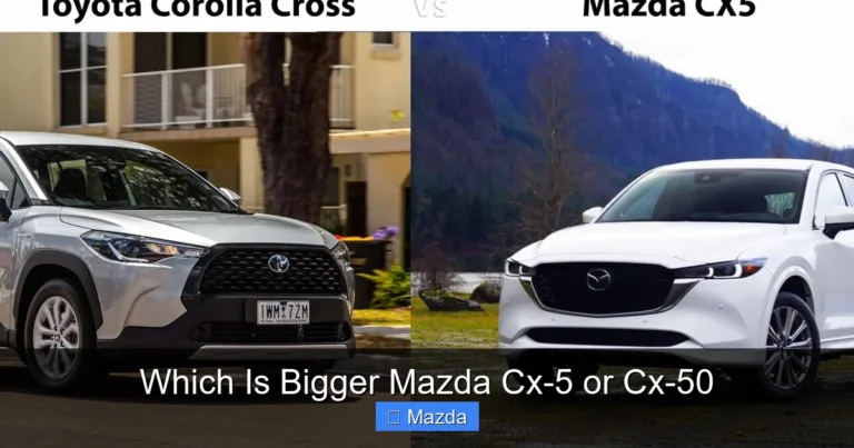 Which Is Bigger Mazda Cx-5 or Cx-50