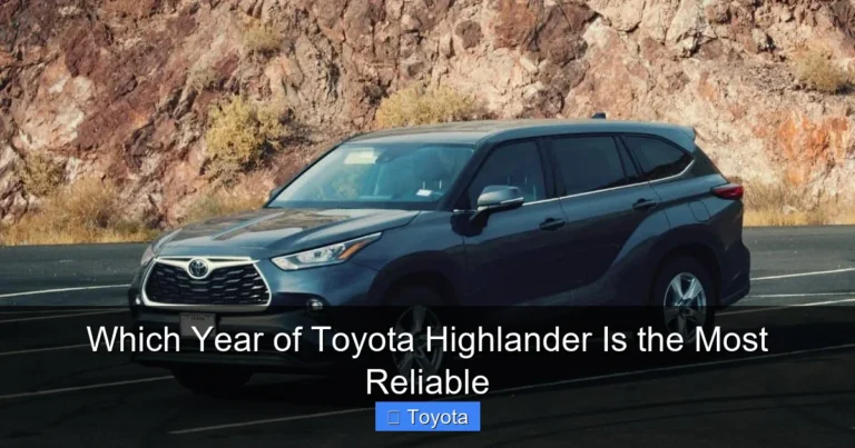 Which Year of Toyota Highlander Is the Most Reliable