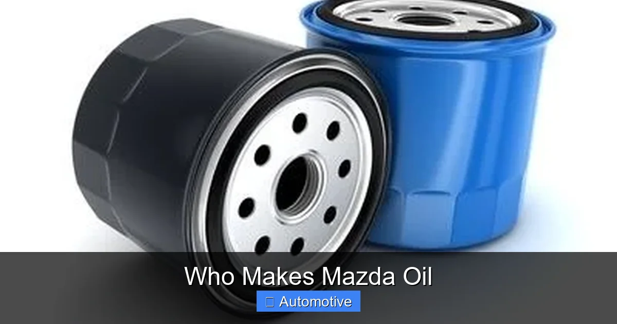 Who Makes Mazda Oil