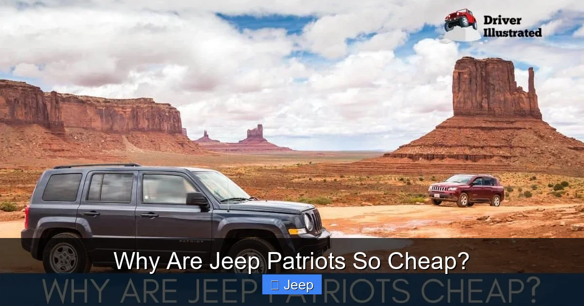 Why Are Jeep Patriots So Cheap?