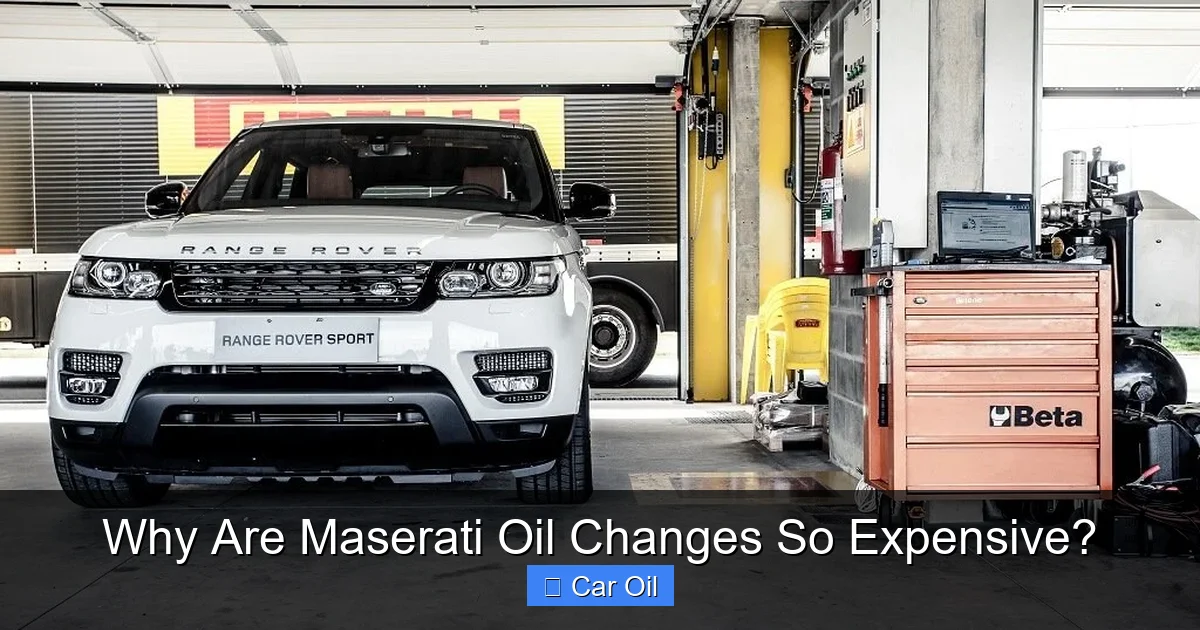 Why Are Maserati Oil Changes So Expensive?