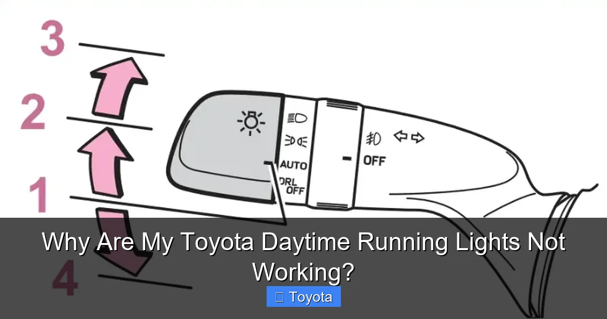 Why Are My Toyota Daytime Running Lights Not Working?