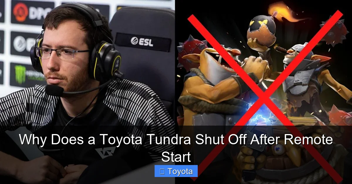 Why Does a Toyota Tundra Shut Off After Remote Start