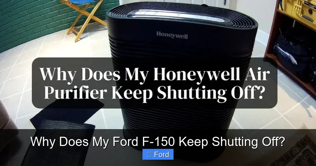 Why Does My Ford F-150 Keep Shutting Off?