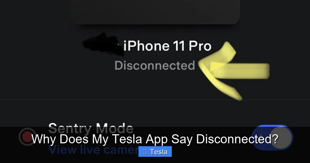 Why Does My Tesla App Say Disconnected?